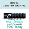 Hiring Like a Boss from James P. Friel at Midlibrary.com