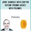 Jerry Banfield with EDUfyre - Bitcoin Trading Basics with Poloniex at Royedu.com
