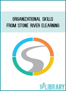 Organizational Skills from Stone River eLearning at Midlibrary.com