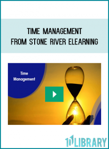 Time Management from Stone River eLearning at Midlibrary.com
