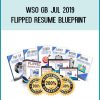 WSO GB Jul 2019 - Flipped Resume Blueprint at Royedu.com