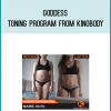 Goddess Toning Program from Kinobody at Midlibrary.com