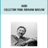 Audio Collection from Abraham Maslow at Midlibrary.com