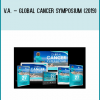 V.A. – Global Cancer Symposium (2019) at Midlibrary.com