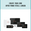 Create Your Core Offer from SteveJ. Larsen at Midlibrary.com