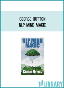 George Hutton – NLP Mind Magic at Midlibrary.net