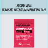 Ascend Viral – Dominate Instagram Marketing 2022 at Midlibrary.net