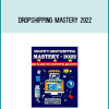 Dropshipping Mastery 2022 at Midlibrary.net