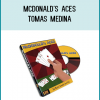 Arguably the most astonishing card trick of all time. A near-miracle, not a mere trick, McDonald's Aces delivers a dose of astonishment every time it's performed.