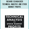 Richard Schabacker – Technical Analysis and Stock Market Profits at Midlibrary.net