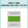 Robert B. Hanna – Quantifiable Edges Guide To Fed Days at Midlibrary.net