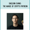 Sheldon Evans The Magic of Crypto Patreon at Midlibrary.net