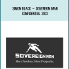 Simon Black – Sovereign Man – Confidential 2022 at Midlibrary.net