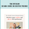 Tom Critchlow – SEO MBA course on Executive Presence at Midlibrary.net