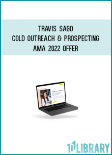Travis Sago - Cold Outreach & Prospecting AMA 2022 Offer atMidlibrary.net