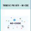 TrendsVC PRO 0078 – No-Code at Midlibrary.net