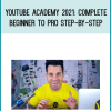 YouTube Academy 2021 Complete Beginner to Pro Step-by-Step at Midlibrary.net