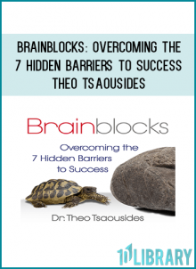 Managing the brain is the solution to preventing mental blocks from interfering with achieving your goals. And neuropsychologist Dr. Theo Tsaousides gives you the tools to improve: