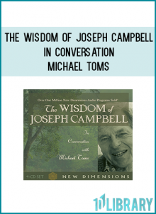 Over a span of 12 years (1975 to 1987), New Dimensions Radio host Michael Toms recorded conversations between the late Joseph Campbell (author of The Power of Myth) and himself, during which time they developed a close friendship. In these stimulating conversations, central questions in the search for understanding and knowledge of the spiritual universe in which we live are explored.