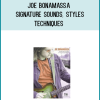 Joe Bonamassa - Signature Sounds, Styles And Techniques