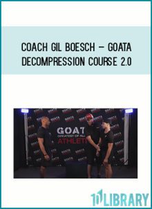 Coach Gil Boesch – GOATA – Decompression Course 2.0 at Midlibrary.net