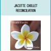 Jacotte Chollet - Reconciliation