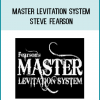 Even a beginner can learn to use the Master Levitation System and it will be like you've moved to the head of the class as far as your audience is concerned.