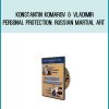 Konstantin Komarov & Vladimir - Personal Protection Russian Martial Art at Midlibrary.com
