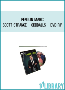 Penguin Magic - Scott Strange - ODDBALLS - DVD Rip at Midlibrary.com