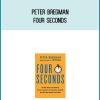 Peter Bregman - Four Seconds at Midlibrary.com