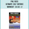 Phil Ross - Ultimate Self Defense Workout S.A.V.E. L1 at Midlibrary.com