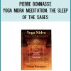 Pierre Bonnasse - Yoga Nidra Meditation The Sleep of the Sages at Midlibrary.com