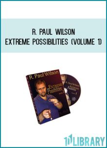 R. Paul Wilson - Extreme Possibilities (Volume 1) at Midlibrary.com