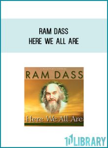 Ram Dass - Here We All Are at Midlibrary.com