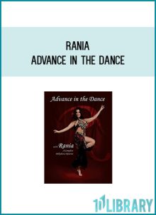 Rania - Advance in the Dance at Midlibrary.com