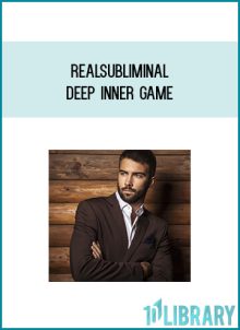 Realsubliminal - Deep inner game at Midlibrary.com