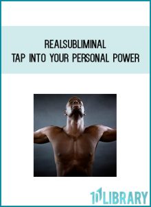 Realsubliminal - Tap into Your Personal Power at Midlibrary.com
