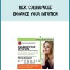 Rick Collingwood - Enhance Your Intuition at Midlibrary.com
