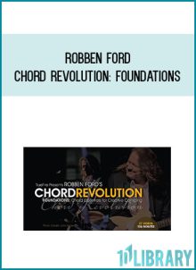 Robben Ford - Chord Revolution Foundations at Midlibrary.com