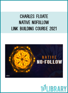Charles Floate – Native NoFollow – Link Building Course 2021