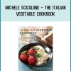Over the ages, resourceful Italian cooks have devised countless ways to prepare vegetables