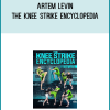 Artem Levin – The Knee Strike Encyclopedia