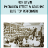 Rich Litvin - Pygmalion Effect & Coaching Elite Top Performers at Midlibrary.net