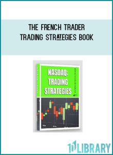 The French Trader – TRADING STRATEGIES BOOK