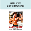This DVD is a tribute to LARRY SCOTT, the first ever Mr Olympia Champion in 1965 and 1966