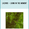 During 2005 Lazaris explored four distinctively powerful avenues, four uniquely powerful ways