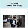 Paul Janka – Playboy 2 Papa 2022 at Midlibrary.net