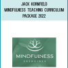 Jack Kornfield – Mindfulness Teaching Curriculum Package 2022 at Midlibrary.net