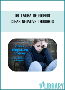 Dr. Laura De Giorgio - Clear Negative Thoughts