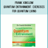 Frank Kinslow – Quantum Entrainment Exercises for Quantum Living at Midlibrary.net